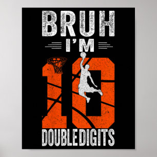 Bruh ik ben dubbele cijfers 10de Sketll speler ver Poster