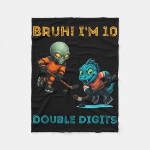 Bruh Ik ben Dubbele Cijfers 10e Verjaardag Alien I Fleece Deken