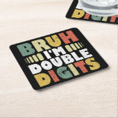 Bruh Ik ben Dubbele Cijfers Grappige 10e Verjaarda Kartonnen Onderzetters (Schuin)