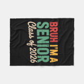 Bruh Ik ben een senior Cl van 2026 Grappige Afstud Fleece Deken (Voorkant (Horizontaal))