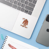 Bruh... Ik ben hier toch! Grappige Bigfoot Sticker (Laptop met iPhone)