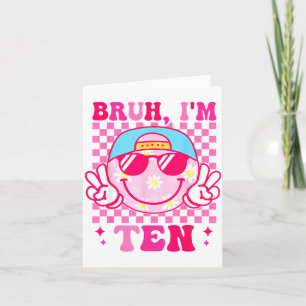 Bruh ik ben tien 10 10e verjaardag Meisjes Groovy Kaart