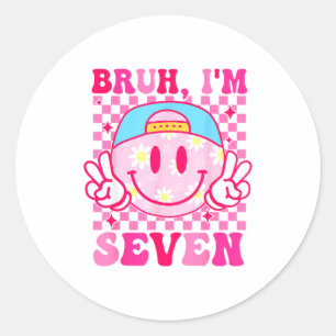 Bruh ik ben zeven 7e verjaardag Meisjes Groovy 7 j Ronde Sticker