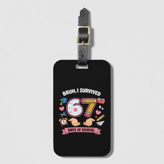 Bruh ik heb 67 dagen school overleefd bagagelabel (Voorkant (verticaal))