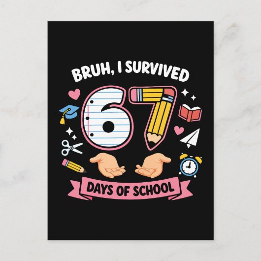 Bruh ik heb 67 dagen school overleefd briefkaart (Voorkant)