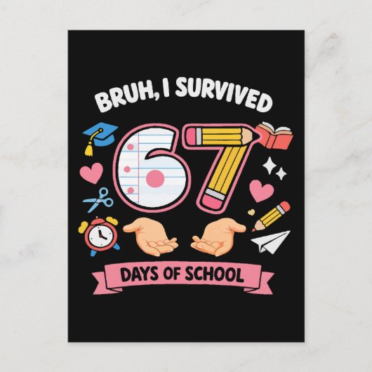 Bruh ik heb 67 dagen school overleefd briefkaart (Voorkant)