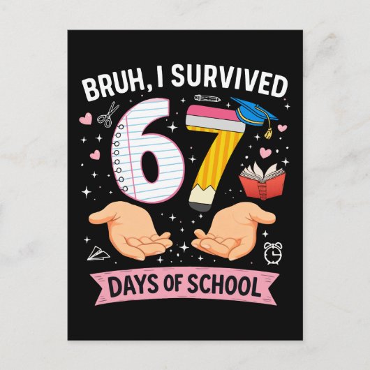 Bruh ik heb 67 dagen school overleefd briefkaart (Voorkant)