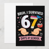 Bruh ik heb 67 dagen school overleefd kaart (Voorkant / Achterkant)