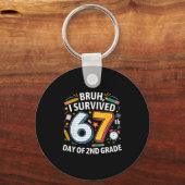 Bruh ik overleefde de 67e dag van de 2e klas 67 Me Sleutelhanger (Voorkant)