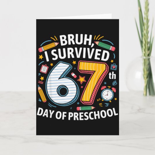 Bruh ik overleefde de 67e dag van de peuterspeelza kaart (Voorkant)