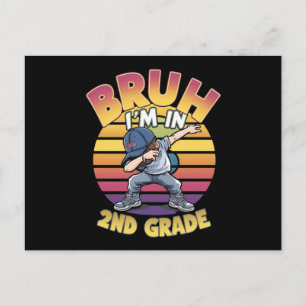 BRUH IK ZIT IN DE 2E KLAS BRIEFKAART