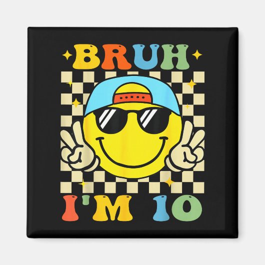 Bruh I'm 10 Years Old Blue Birthday Boys 10th Birt Magneet (Voorkant)