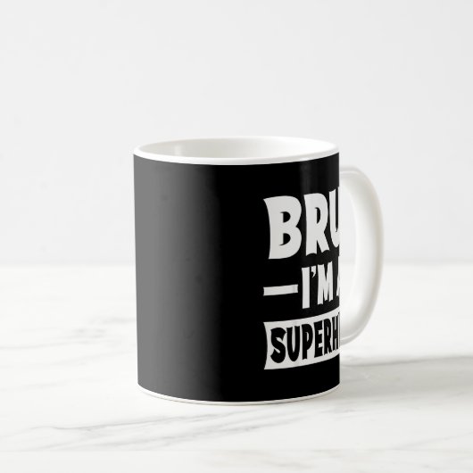 Bruh I'm A Superhero Funny Lazy Halloween Costume  Koffiemok (Voorkant rechts)