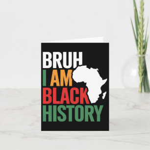 Bruh I'm Black Geschiedenis Afrika Kaart Melanin A