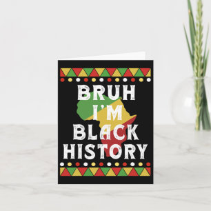 Bruh I'm Black History Month Black Tiener Jongens Kaart