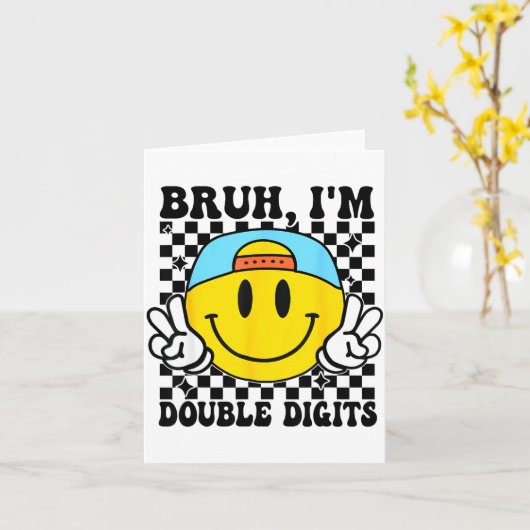 Bruh I'm Double Digits 10 Year Old Boy Birthday 10 Kaart (Gele Bloem)