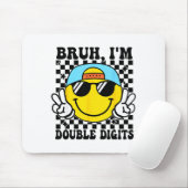 Bruh I'm Double Digits 10 Year Old Boy Birthday 10 Muismat (Met muis)