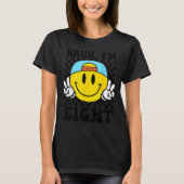Bruh I'm Eight 8 8th Birthday Groovy Boys Girls 8 T-shirt (Voorkant)