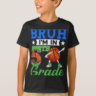 Bruh IM in 5e klas basketbal terug naar school jon T-shirt