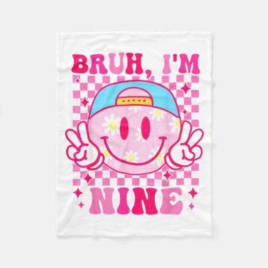 Bruh I'm Nine 9 9th Birthday Girls Groovy 9 Years Fleece Deken (Voorkant)