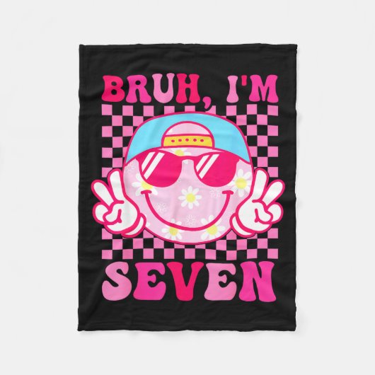 Bruh I'm Seven 7 7th Birthday Girls Groovy 7 Years Fleece Deken (Voorkant)