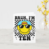 Bruh I'm Ten 10 10th Birthday Groovy Boys Girls 10 Kaart (Gele Bloem)