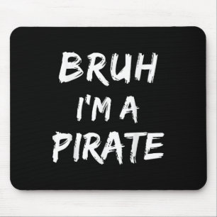 Bruh In Een Piratenkostuum Grappig Lui Halloween _ Muismat