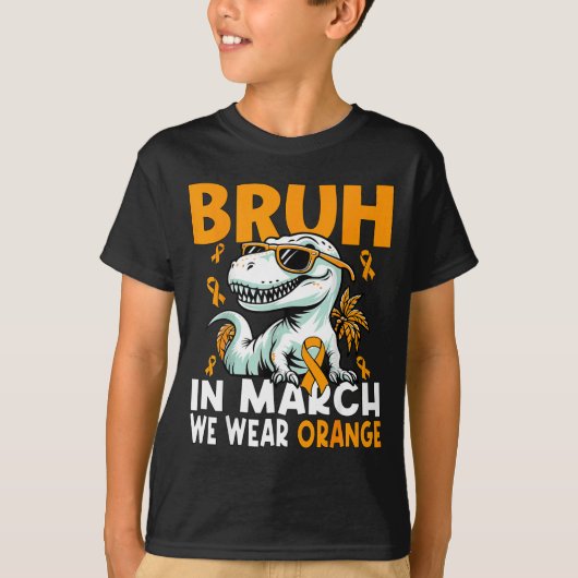 Bruh In March We Wear Orange Ms Multiple Sclerosis T-shirt (Voorkant)