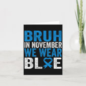 Bruh In November dragen we Blauwe Diabetes Bewustz Kaart (Voorkant)