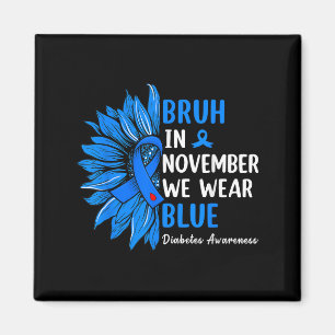 Bruh In November We Draag Ribbon Blue Zonnebloem D Magneet