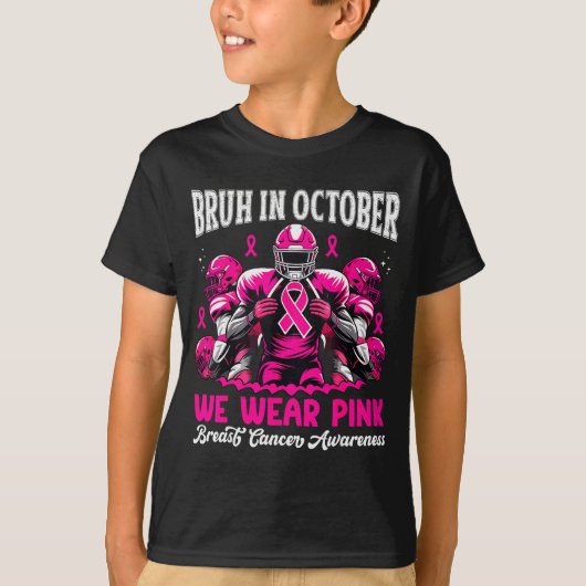 Bruh In October We Wear Nk Out Football Boys Breas T-shirt (Voorkant)