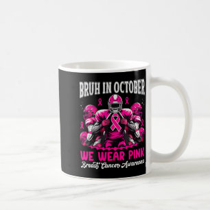 Bruh in oktober dragen we roze uit voetbaljongens koffiemok