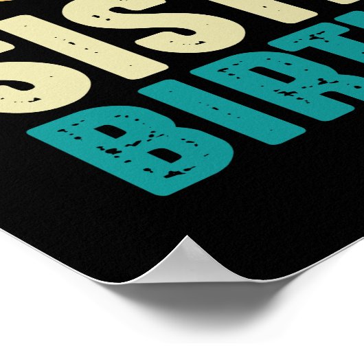 Bruh is de verjaardag van mijn zus Grappige zus br Poster (Hoek)