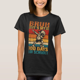 Bruh is mijn 100 dagen school dabbing jongen 100th t-shirt