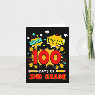 Bruh is mijn 100 dagen van 2e klas 100e dag van SC Kaart