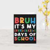 Bruh is mijn 100 dagen van school 100e dag Formule Kaart (Gele Bloem)