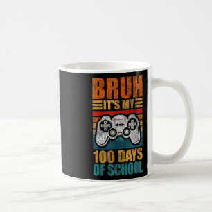 Bruh is mijn 100 dagen van school gamer jongen 100 koffiemok