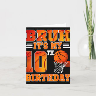 Bruh is mijn 10e verjaardag basketbal thema 10 jaa kaart