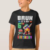 Bruh is mijn 6e verjaardag Master Builder Dabbing  T-shirt (Voorkant)