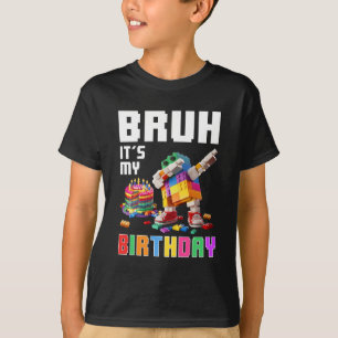 Bruh is mijn verjaardag Master Builder Dabbing Blo T-shirt