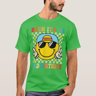 Bruh Its My 3rd Birthday 3 Year Old Birthday Boys  T-shirt