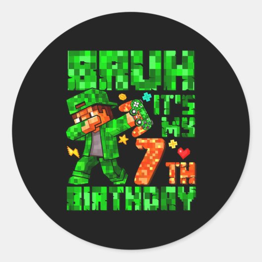 Bruh It's My 7th Birthday Boy Game Xel 7 Years Old Ronde Sticker (Voorkant)