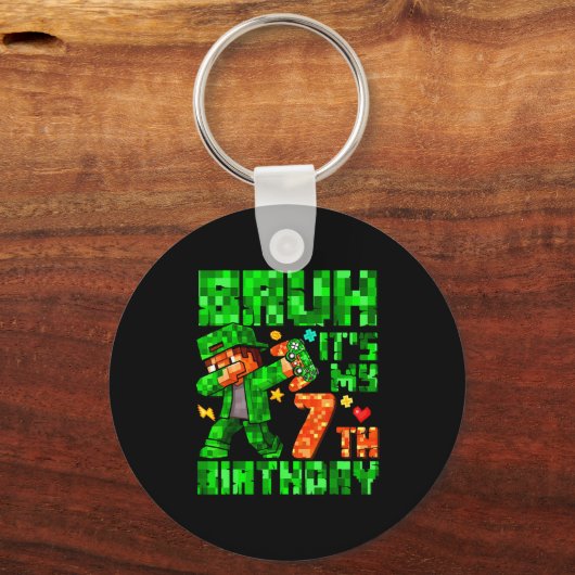 Bruh It's My 7th Birthday Boy Game Xel 7 Years Old Sleutelhanger (Voorkant)