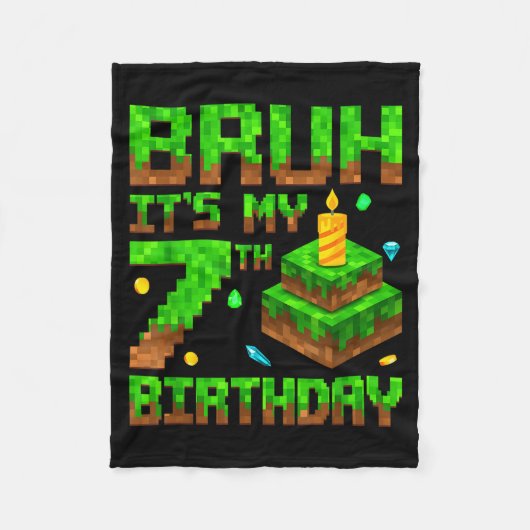 Bruh It's My 7th Birthday Game Xel 7 Year Old Bday Fleece Deken (Voorkant)