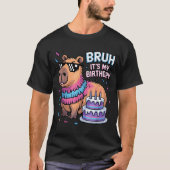 Bruh It's My Birthday Capybara Nata Boy Girl Birth T-shirt (Voorkant)