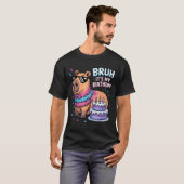 Bruh It's My Birthday Capybara Nata Boy Girl Birth T-shirt (Voorkant volledig)