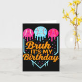 Bruh It's My Birthday Funny Ice Cream Drip Basebal Kaart (Gele Bloem)