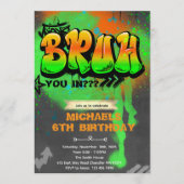 Bruh It's My Birthday Invitation Kaart (Voorkant)