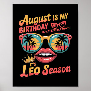 Bruh It's My Birthday It's Leo Season, leo Zod Poster