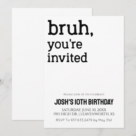 Bruh je bent uitgenodigd Boys Birthday Kaart (Voorkant / Achterkant)